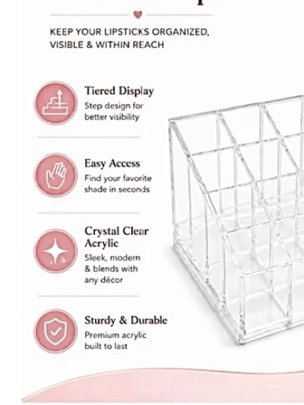 Clear acrylic cascading multi-level, tiered organizer storage- 25 slot